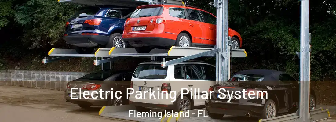  Electric Parking Pillar System Fleming Island - FL