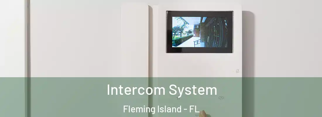 Intercom System Fleming Island - FL