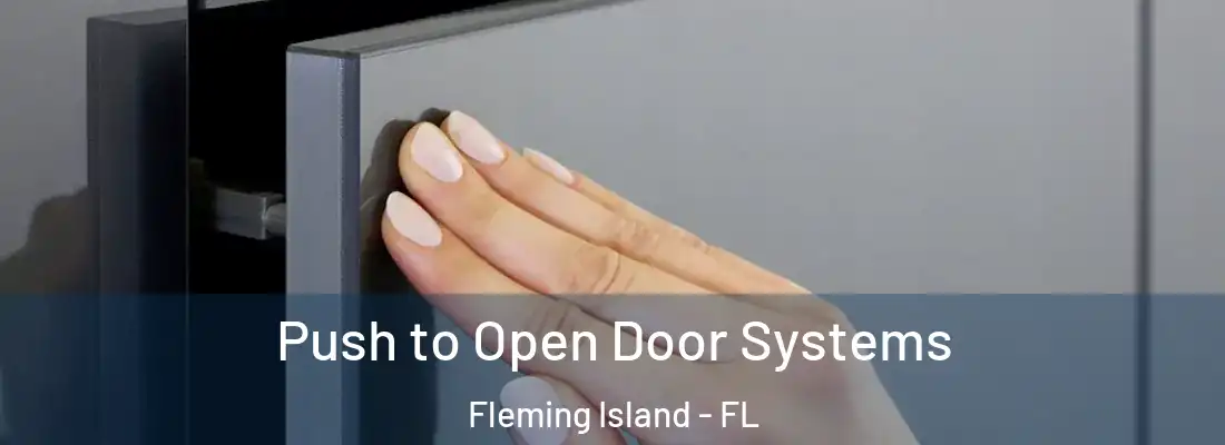  Push to Open Door Systems Fleming Island - FL