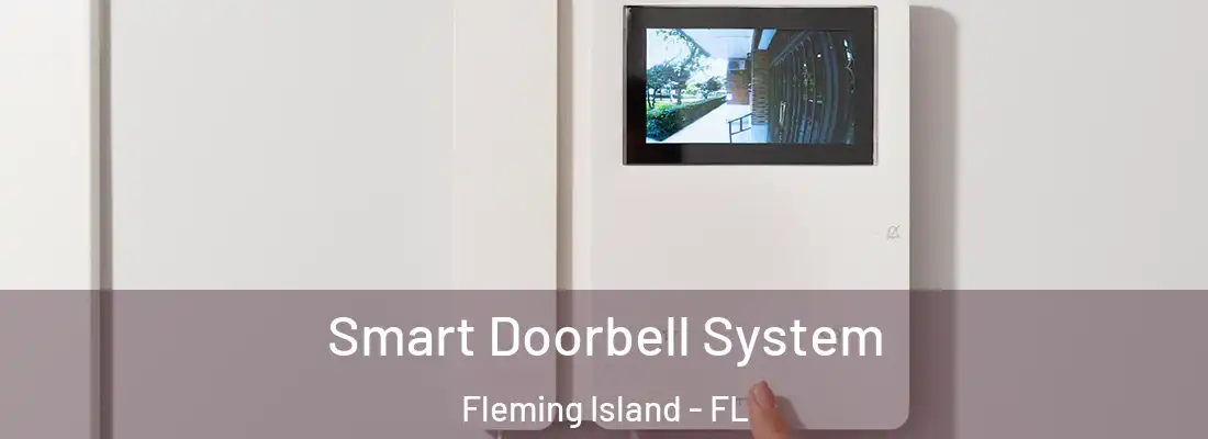  Smart Doorbell System Fleming Island - FL