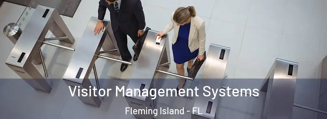 Visitor Management Systems Fleming Island - FL
